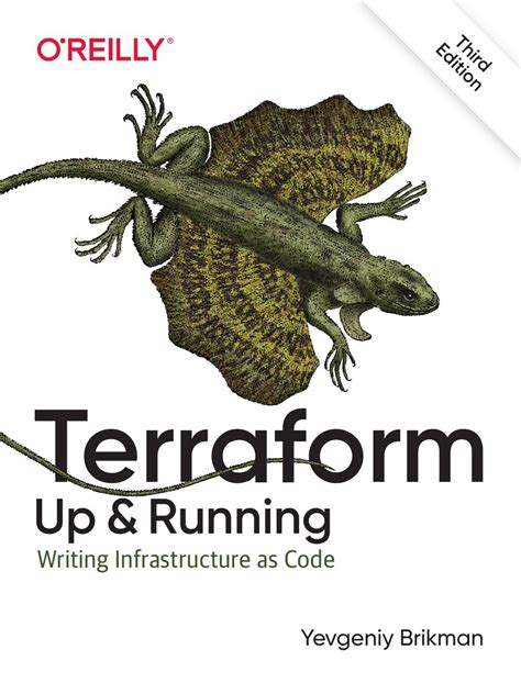 Apr 7, 2022 · Update, September 28, 2022: The final version of Terraform: Up & Running, 3rd edition has been published! Grab your copy now! I’m excited to announce that the early release of Terraform: Up & Running, 3rd edition, is now available! 